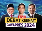 Live Streaming Debat Calon Wakil Presiden Putaran Ke-4